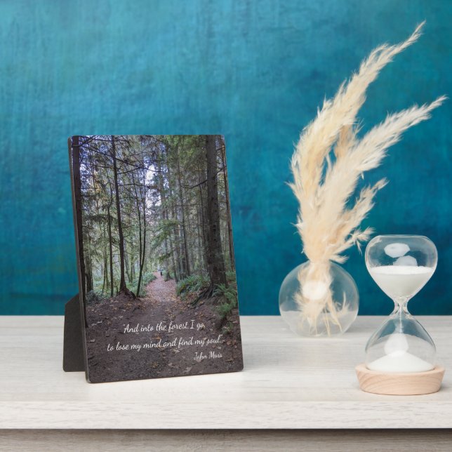 Forest Trail Photo with John Muir Quote Plaque (Side)