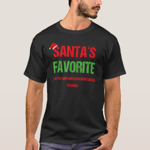 Forestry And Conservation Science Teacher Christma T-Shirt