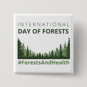 Forests And Health International Day of Forests 15 Cm Square Badge