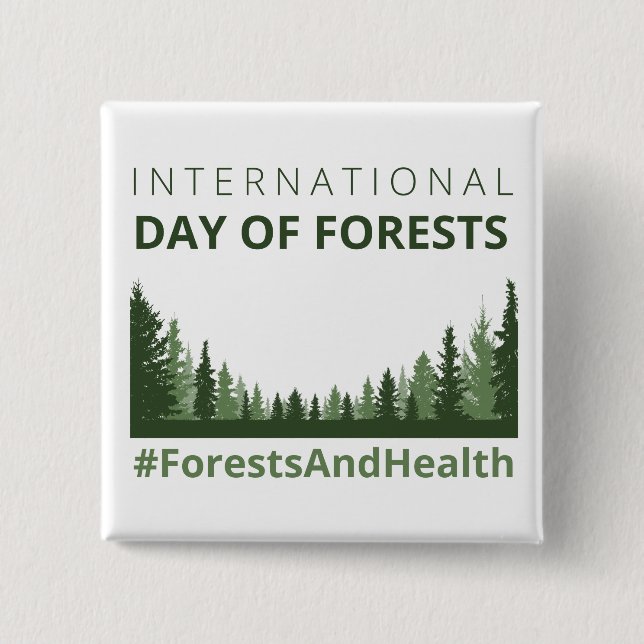 Forests And Health International Day of Forests 15 Cm Square Badge (Front)