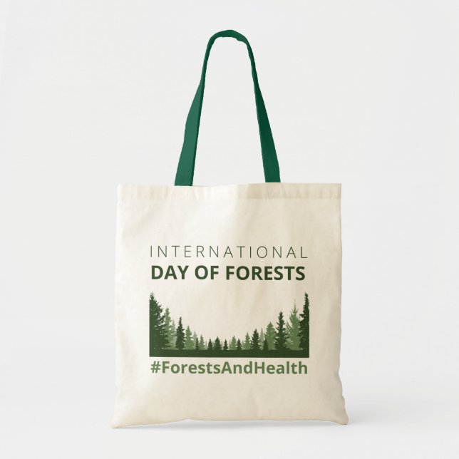 Forests And Health International Day of Forests Tote Bag (Front)