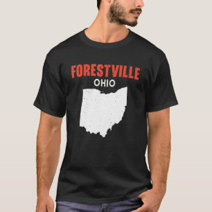 Forestville Ohio USA State America Travel Ohioan T-Shirt