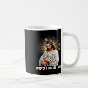 Forever A Bummer Lamb, Lamb Jesus Christian Artwor Coffee Mug