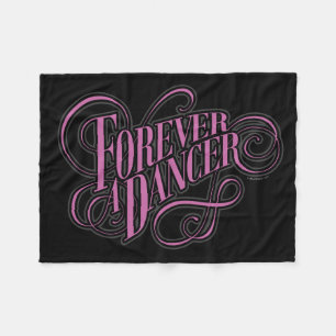 Forever A Dancer Fleece Blanket