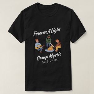 Forever a Light Camp Mystic 2025 T-Shirt