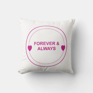 Forever & Always – Timeless Love Typography Design Cushion