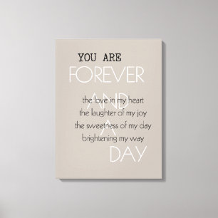 Forever and A Day Poem (written by me) Canvas Print