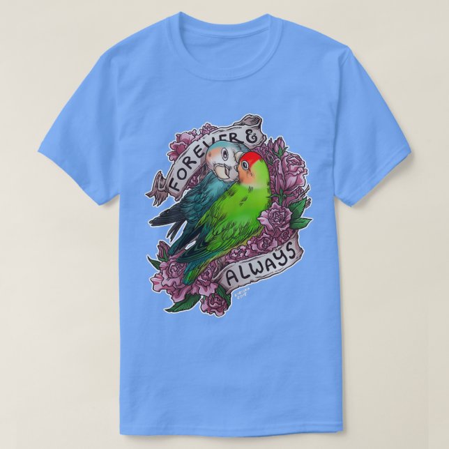 Forever and Always peachfaced lovebird T-Shirt (Design Front)