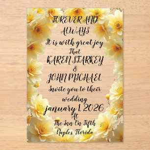 Forever and always wedding  with yellow flowers acrylic invitations