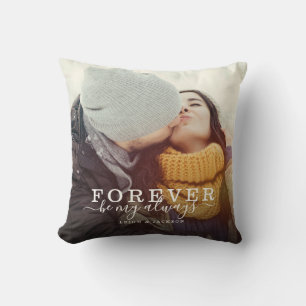 Forever Be My Always Love Couple Script Photo Cushion