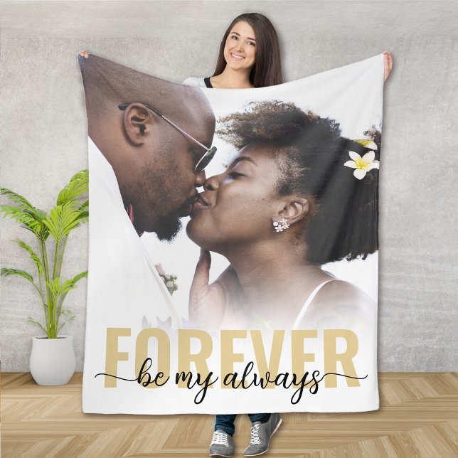 Forever Be My Always Photo Fleece Blanket (Creator Uploaded)
