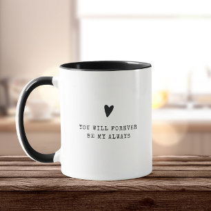 Forever Be My Always Typewriter Valentine's Day Mug