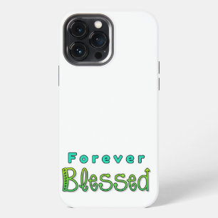 Forever Blessed iPhone Case