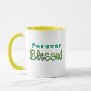 Forever Blessed Mug