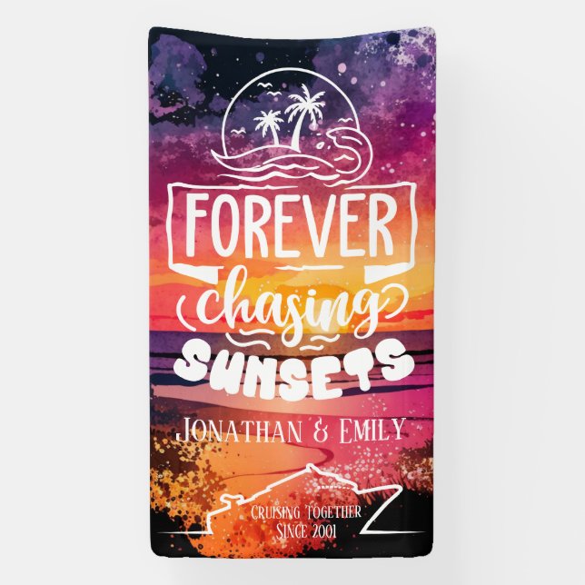 Forever Chasing Sunsets Couples Cruise Banner (Vertical)
