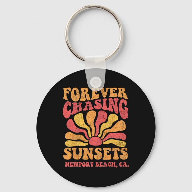 Forever Chasing Sunsets Newport Beach California 7 Key Ring (Front)