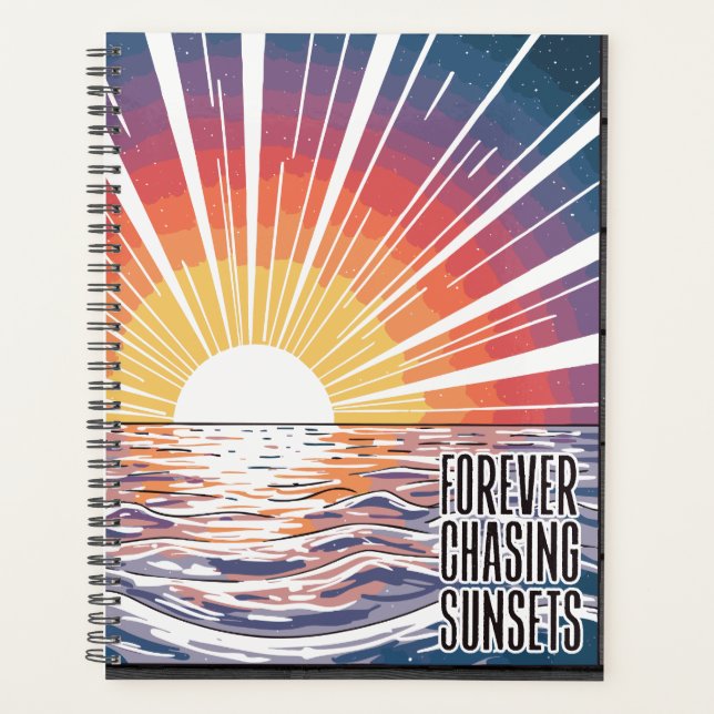 Forever Chasing Sunsets Planner (Front)