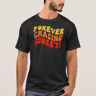 Forever Chasing Sunsets Retro Summer Sunset Beach T-Shirt