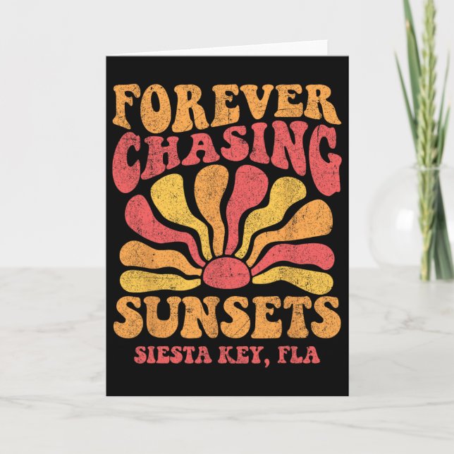 Forever Chasing Sunsets Siesta Key Beach Florida 7 Card (Front)