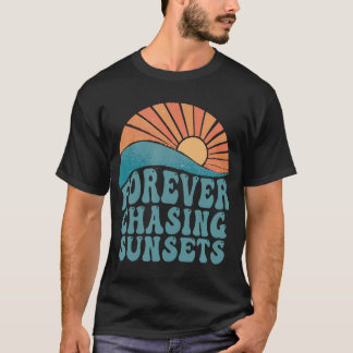 Forever Chasing Sunsets Summer Retro Sunset Beach  T-Shirt