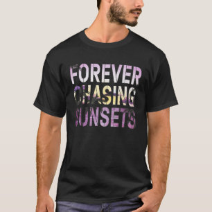Forever Chasing Sunsets Summer Retro Sunset Beach T-Shirt