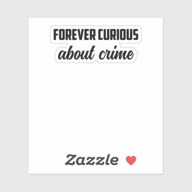 Forever Curious About Crime: Investigative Mindset (Sheet)