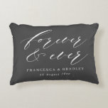 Forever & Ever Grey Calligraphy Wedding Gift Decorative Cushion<br><div class="desc">A lovely personalised wedding gift with the phrase "forever and ever" as a headline in white modern calligraphy font on a dark grey background. Personalise with the couple's names and wedding date.</div>
