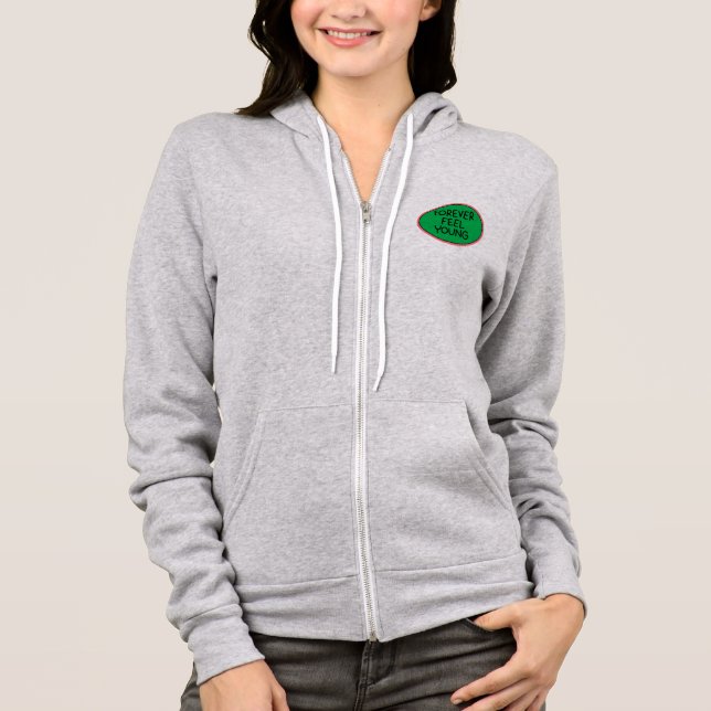 Forever feel young sticker overlay design element. hoodie (Front)