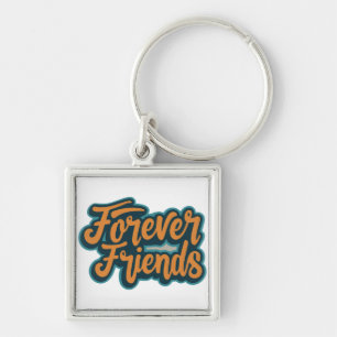 Forever Friends Keychain