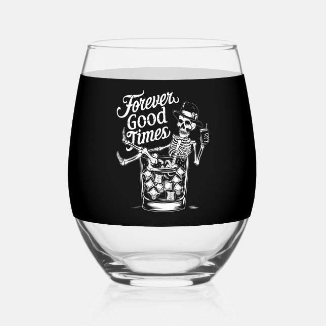 Forever Good Time Funny Halloween Skull Stemless Wine Glass (Front)