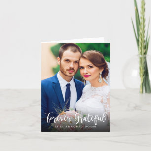 Forever Grateful Cute Wedding Thank You  Photo