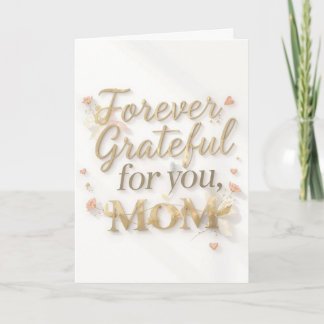 Forever Grateful For You Mum Minimal Design | Clas Card