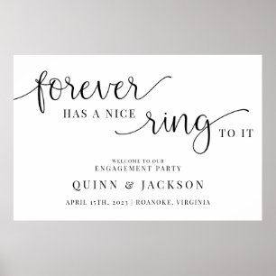 Forever Had A Nice Ring To It Engagement Poster