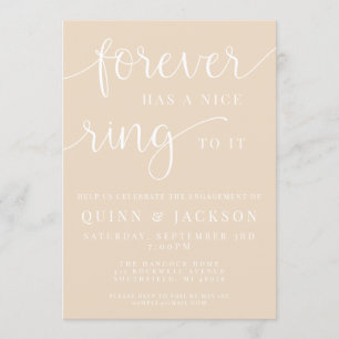 Forever Has A Nice Ring To It Engagement Invite
