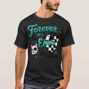 Forever in my Emo Era T-Shirt