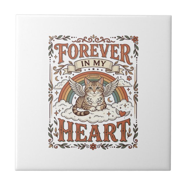 Forever In My Heart Cat Memorial Rainbow Bridge Vi Tile (Front)