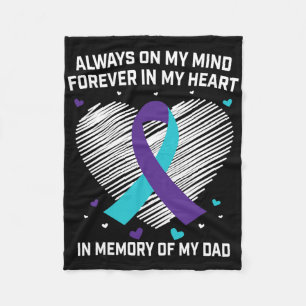 Forever In My Heart In Memory Of My Dad Suicide Aw Fleece Blanket