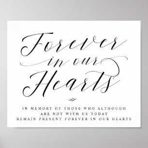 Forever in our Hearts Calligraphy Memorial Sign