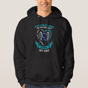 Forever In Our Hearts Dad Suicide Awareness Memori Hoodie