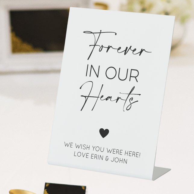 Forever In Our Hearts Memorial Pedestal Sign (Forever in hearts)