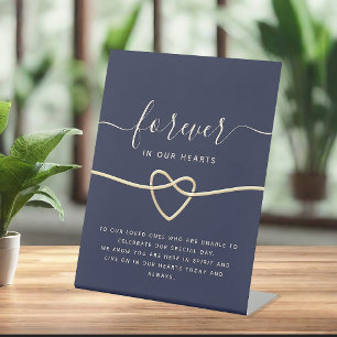 Forever in Our Hearts Pedestal Sign