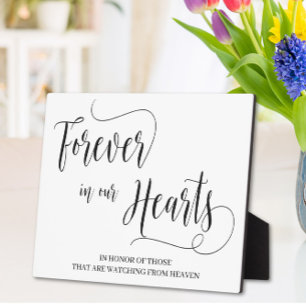 Forever in our hearts Tabletop Plaque with Easel