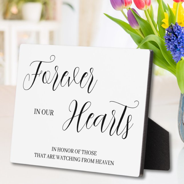 Forever in our hearts Tabletop Plaque with Easel (Creator Uploaded)