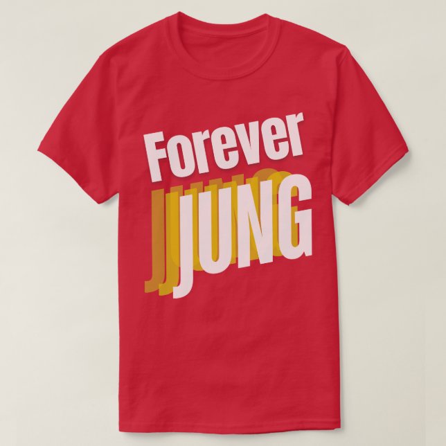Forever Jung T-Shirt (Design Front)
