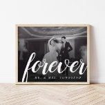 Forever Keepsake Mr. and Mrs. Wedding Photo Poster<br><div class="desc">Affordable custom printed wall art poster personalised with your photo and text. Add your Mr. and Mrs. monogram and a large wedding photo with calligraphy script "forever" text on the front. Use the design tools to add more photos. Customise it to edit the text fonts and colours to create a...</div>