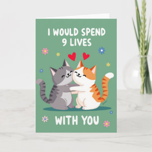 Forever Love 9 Lives Cat Card