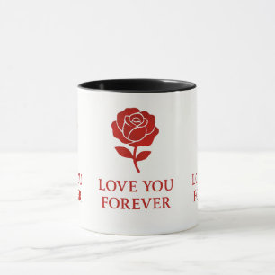 Forever Love Rose Graphic Creating Warm Valentine  Mug