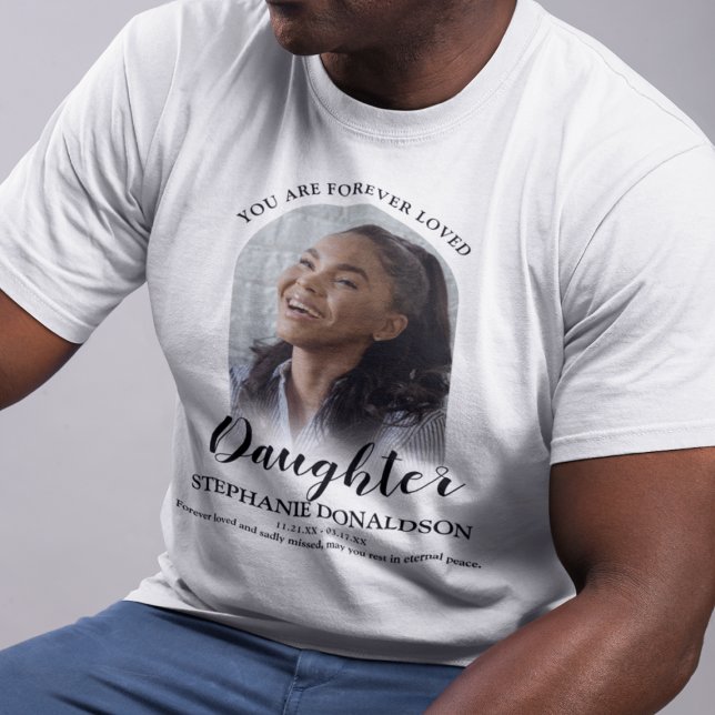 Forever Loved Daughter | Photo Memorial T-Shirt (Creator Uploaded)