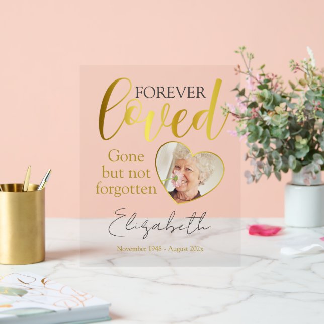 Forever Loved Photo Memorial Keepsake Acrylic Sign (Wedding)