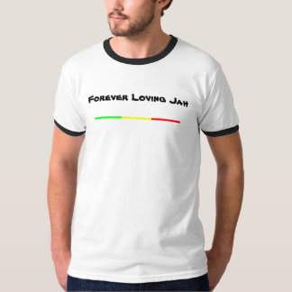 Forever Loving Jah T-Shirt
